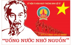 Ban hành Kế hoạch Tổ chức các hoạt động kỷ niệm 75 năm Ngày Thương binh - Liệt sĩ (27/7/1947 - 27/7/2022)