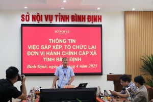 Sở Nội vụ tổ chức thông tin về Phương án sắp xếp đơn vị hành chính cấp xã trên địa bàn tỉnh Bình Định.
