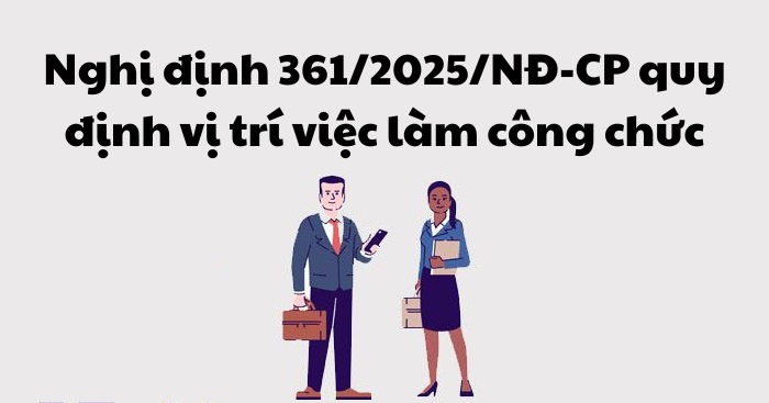 Chính phủ ban hành Nghị định về vị trí việc làm công chức.