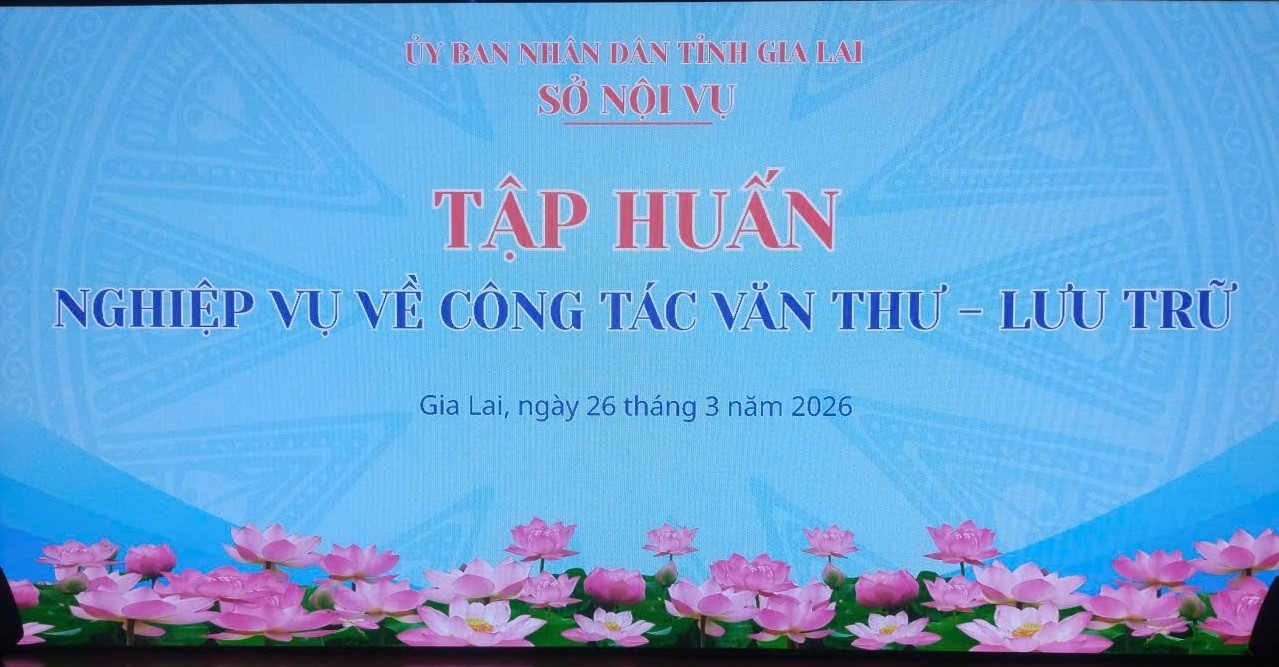 Tập huấn nghiệp vụ về công tác văn thư - lưu trữ