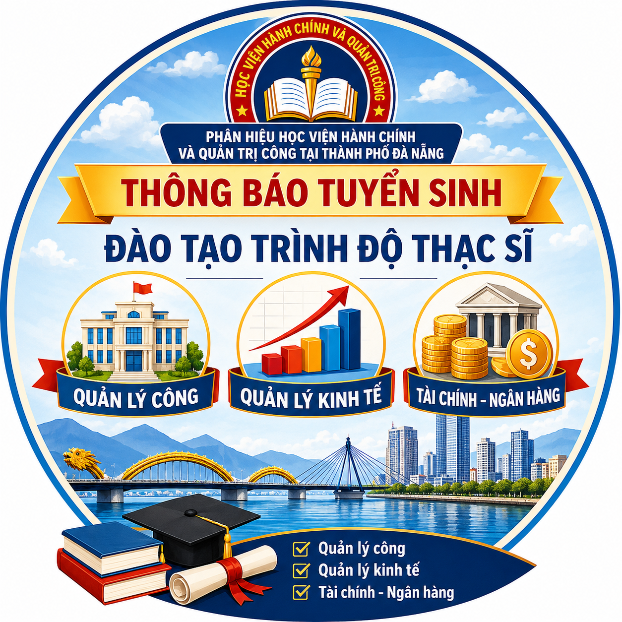 Thông báo tuyển sinh đào tạo trình độ thạc sĩ chuyên ngành: Quản lý công, Quản lý kinh tế, Tài chính - Ngân hàng.